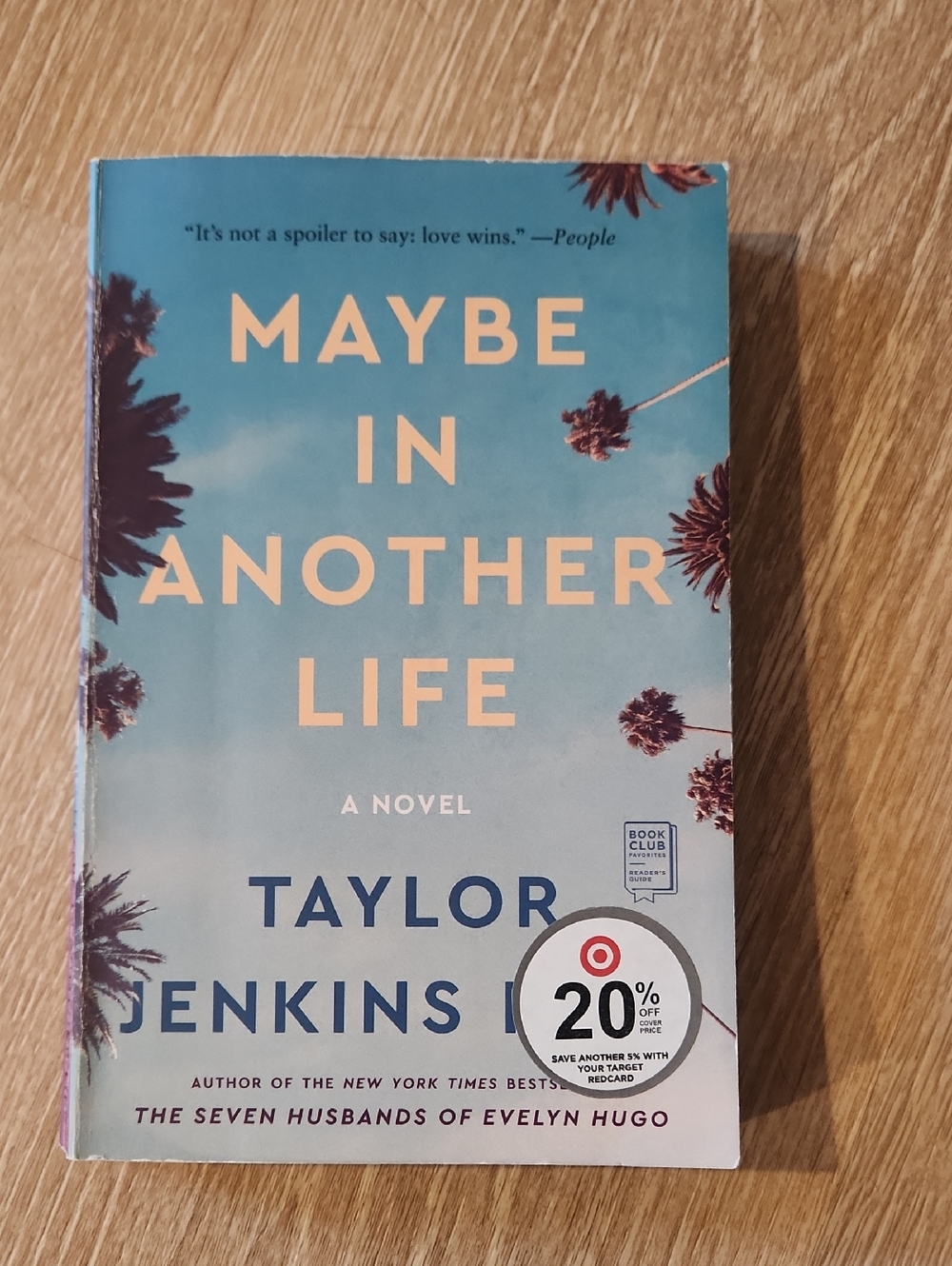 3/$13 Or 4/$16 - Maybe in Another Life by Taylor Jenkins Reid - Blue Cover